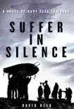 Suffer in Silence synopsis, comments