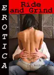 Erotica: Ride and Grind, Story Taster