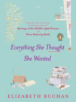 everything she thought she wanted book cover image
