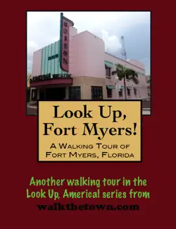 a walking tour of fort myers, florida book cover image