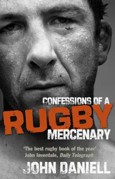 confessions of a rugby mercenary imagen de la portada del libro