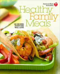 american heart association healthy family meals book cover image