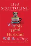 Why My Third Husband Will Be a Dog sinopsis y comentarios