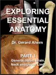 Exploring Essential Anatomy: Part 1 e-book