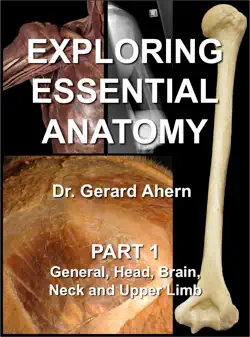 exploring essential anatomy: part 1 book cover image