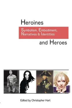 heroines and heroes book cover image
