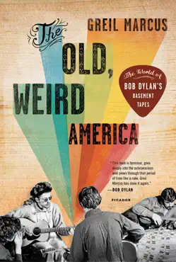the old, weird america book cover image