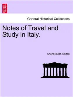 notes of travel and study in italy. book cover image