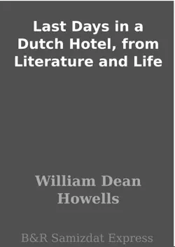 last days in a dutch hotel, from literature and life imagen de la portada del libro