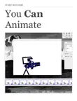 You Can Animate sinopsis y comentarios