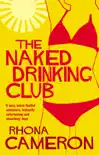 The Naked Drinking Club synopsis, comments