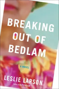 breaking out of bedlam book cover image