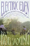 Electric Eden synopsis, comments