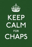 Keep Calm for Chaps book summary, reviews and downlod