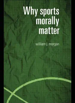 why sports morally matter book cover image
