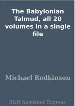 the babylonian talmud, all 20 volumes in a single file book cover image