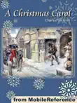 A Christmas Carol in Prose, Being a Ghost Story of Christmas. ILLUSTRATED synopsis, comments