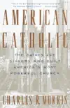American Catholic synopsis, comments