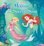 The Little Mermaid: A Special Song