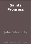 Saints Progress synopsis, comments