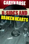 B-Sides and Broken Hearts synopsis, comments