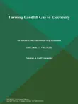 TURNING LANDFILL GAS TO ELECTRICITY synopsis, comments