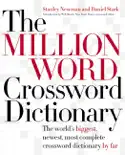 The Million Word Crossword Dictionary book summary, reviews and download