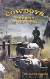 Cowboys, The End of the Trail synopsis, comments