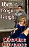 The Rogue Knight synopsis, comments