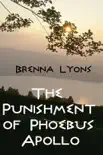 The Punishment of Phoebus Apollo synopsis, comments