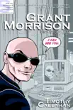 Grant Morrison synopsis, comments