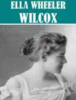 Essential Ella Wheeler Wilcox Collection synopsis, comments