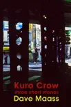 Kuro Crow synopsis, comments