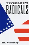 Reveille for Radicals synopsis, comments