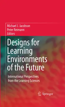 designs for learning environments of the future book cover image