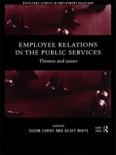 Employee Relations in the Public Services book summary, reviews and downlod
