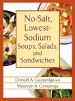 No-Salt, Lowest-Sodium Soups, Salads, and Sandwiches synopsis, comments