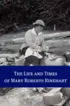 The Life and Times of Mary Roberts Rinehart sinopsis y comentarios
