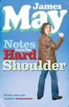 Notes from the Hard Shoulder synopsis, comments