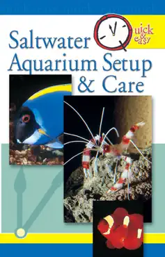 quick & easy saltwater aquarium setup & care book cover image