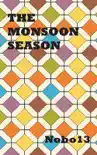 The Monsoon Season synopsis, comments