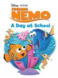 Finding Nemo: A Day at School e-book