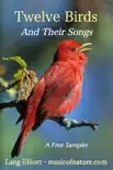 Twelve Birds and Their Songs reviews
