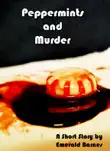 Peppermints and Murder synopsis, comments