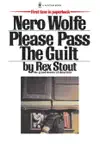 Please Pass The Guilt synopsis, comments