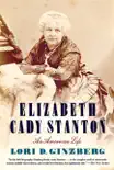 Elizabeth Cady Stanton synopsis, comments