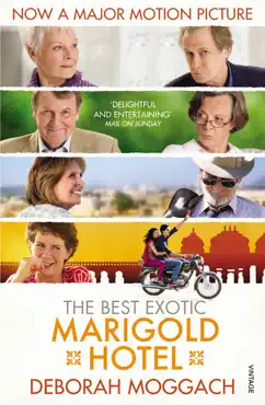 the best exotic marigold hotel imagen de la portada del libro