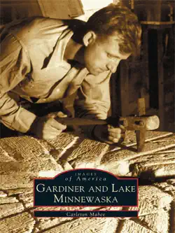 gardiner and lake minnewaska book cover image