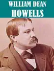 Essential William Dean Howells (15 books) sinopsis y comentarios