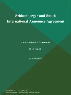 schlumberger and smith international announce agreement book cover image